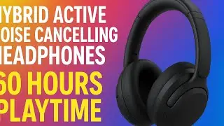 Hybrid Active Noise Cancelling Headphones 🔥 60 Hours Battery | Deep Bass &  Sound Review 2025
