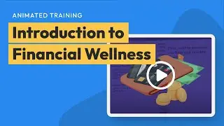 Anywhere Wellness Essentials Employee Training -  Introduction to Financial Wellness Course