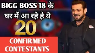 Bigg Boss 18 20 confirmed contestants name list revealed