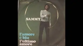 Sammy  (Sammy Barbot )  L'ultimo amore  ( Everlasting Love)
