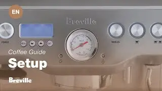 The Dual Boiler&trade; | Understanding your machine: Interface setup | Breville CA-EN