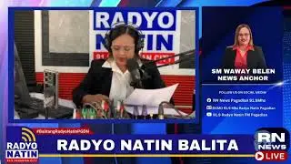 RADYO NATIN BALITA | December 12, 2025