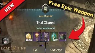 60F Spire of Trials Full Gameplay | Lord Nine Guide *must watch*