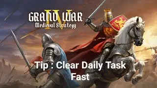 Grand War 4 - Medieval Strategy. Game Tip