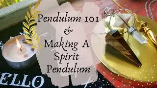 Pendulums & How to Use Them || Making Your Own Pendulum