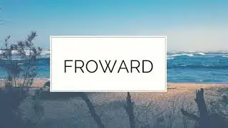 What is the meaning of FROWARD?