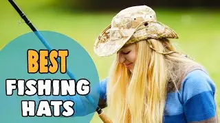 Best Fishing Hats in 2021 &ndash; Qualityful & Fashionable!