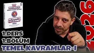 Temel Kavramlar 01 | 1.Ders 1.Bölüm | 60 Derste TYT Matematik Kampı 2026