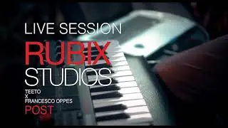 Rubix Live Session - Post