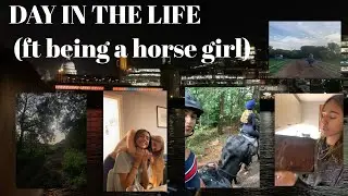 DAY IN THE LIFE OF ME (ft horse girl activities)