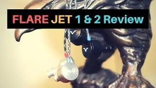 Flare Jet 1 & 2 review - Best Budget Earphone 2019