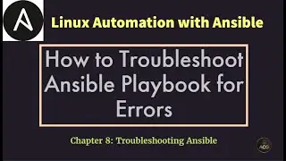 #29: How to Troubleshoot Ansible Playbook for Errors | Ansible Tutorial for Beginners