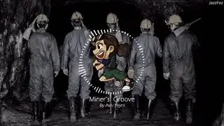 Miner's Groove