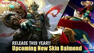 Upcoming New Skin Balmond God Of Mountains | August Collector Skin | MLBB