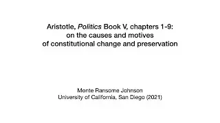Aristotle Politics Book V , chapters 1-9