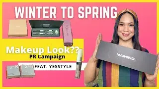 This How I do Winter to Spring Makeup Look-PR and Try-On Ft. YesStyle