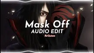 mask off [audio edit] no copyright claim