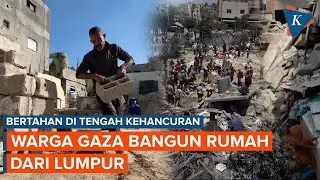 Tak Menyerah, Warga Gaza Bangun Rumah dari Bata Reruntuhan dan Lumpur di Khan Younis