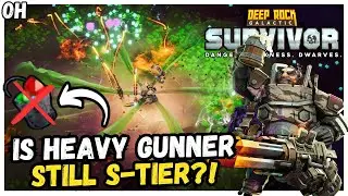 Is Heavy Gunner Still S-Tier?! Deep Rock Galactic Survivors!