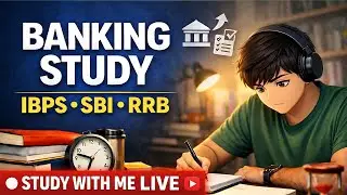 Day 09 | Night Session | Banking Exam Study With Me LIVE 📚| IBPS SBI RRB #study #exam #shorts #live