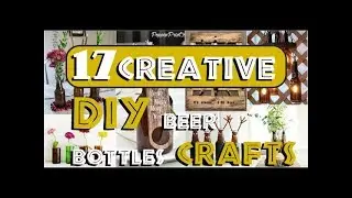17 Creative DIY Beer Bottles Crafts