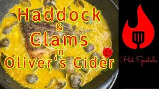 Haddock & Clams Cooked in Cider &ndash; Simple Coastal Comfort Food