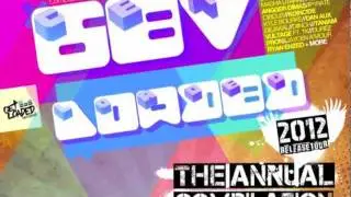 GET LOADED! 2012 : The Annual Compilation mixed by Aural Trash & Kyle Bourke