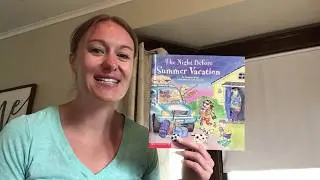 Story time with Shep - The Night Before Summer Vacation