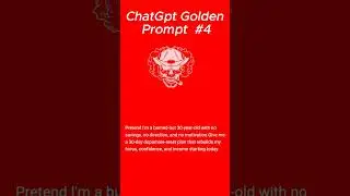 ChatGpt Golden Prompt # 4