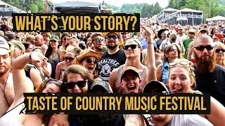 What's Your Taste of Country Music Festival Story?