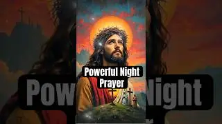 Jesus, I Rest in You Tonight | Powerful Night Prayer