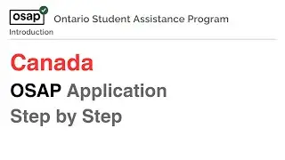 How to Apply for OSAP 2025 | Step-by-Step Guide for International & Canadian Students #如何申请OSAP