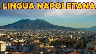 LA LINGUA NAPOLETANA NON È SOLO DI NAPOLI!