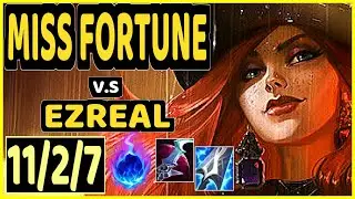 MISS FORTUNE vs EZREAL - 11/2/7 KDA BOTTOM ADC GAMEPLAY - EUW Ranked DIAMOND