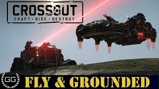 CROSSOUT - FLY & GROUNDED