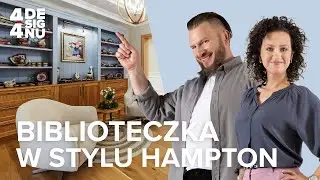 4/4 Designu - Wnętrzarskie historie z Mirellą i Marcinem. Biblioteka w stylu Hampton.