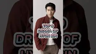 TOP 9 DRAMA OF HYUN BIN(2024 UPDATED) ||HYUN BIN DRAMA LIST #hyunbin #shorts #crashlandingonyou