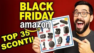 35 TOP SCONTI su GADGET e DISPOSITIVI dal BLACK FRIDAY AMAZON 2025!