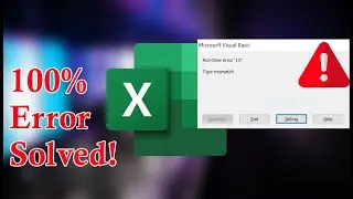 Fix Your Excel Error in 5 Minutes &ndash; Run-Time Error 13 