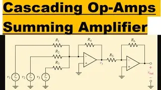 Cascading Opamp | Inverting Summing Amplifier | Summing Amplifier using Inverting Opamp