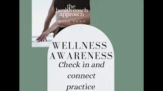 Connection Awareness: Check-in and Connect Practice