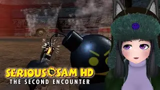 Пришлось использовать ЭТО! Serious Sam HD: The Second Encounter. Часть 8