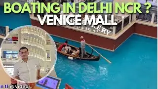 The Grand Venice Mall Greater noida | Best Mall in Delhi NCR | Boating | full vlog