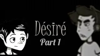 D&eacute;sir&eacute; walkthrough part 1