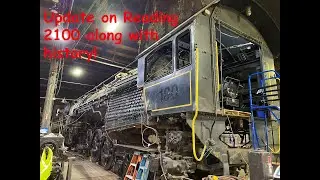 Fire Up 2100! The History of and an Update on the Reading T-1 2100