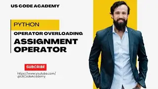 Assignment Operator Overloading in Python || Operator Overloading Part-3