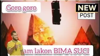 GORO GORO BIMA SUCI5(TERBARU),DALANG GINO BANYUMASAN