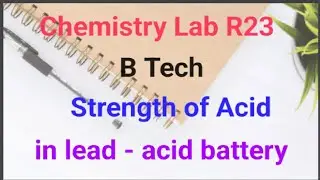 #determination of strength of an acid in lead- acid battery#acid- base titration #R23# Chemistry lab