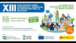 13th European Forum on Experiences and Trends in Innovation for Inclusion - Part II