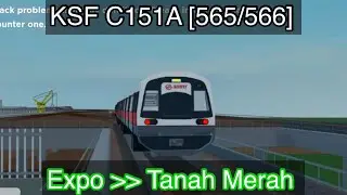 Roblox | CGL | KSF C151A 565/566 - Expo to Tanah Merah